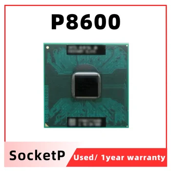 Процессор Core P8600 для ноутбука с процессором 3M Cache 2,4 ГГц для ноутбука Socket P поддержка набора микросхем PM65 HM65